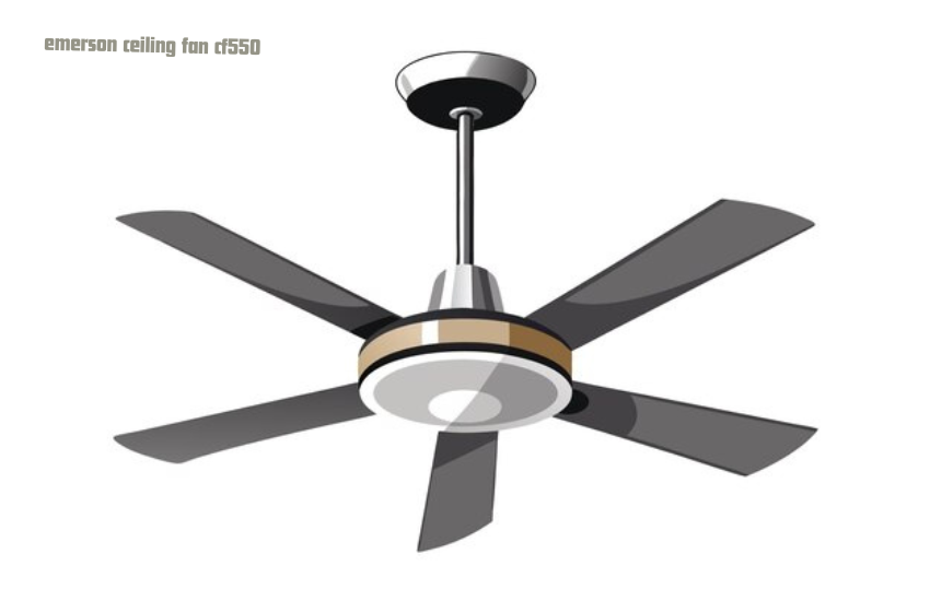 emerson ceiling fan cf550
